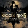 [PREORDER 21/10/2025] Vampire The Masquerade - Bloodlines 2 Premium Edition | Account Esclusiva | Series X/S [NO CODICE]