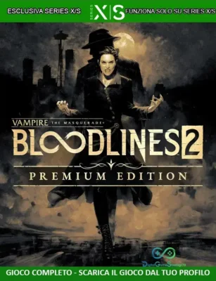 Vampire The Masquerade - Bloodlines 2 Premium Edition | Account Esclusiva | Series X/S [NO CODICE]