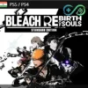 BLEACH Rebirth of Souls | PS4/PS5 | INDIA | Privato