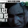 The Last of Us Part II Digital Deluxe Edition | PS4/PS5 | Privato
