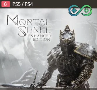 Mortal Shell: Enhanced Edition | PS4/PS5 | TR | Privato