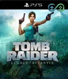 Tomb Raider: Legacy of Atlantis | PS5 | Private