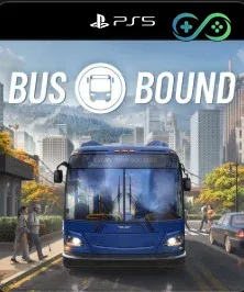 Bus Bound | PS4/PS5 | Private